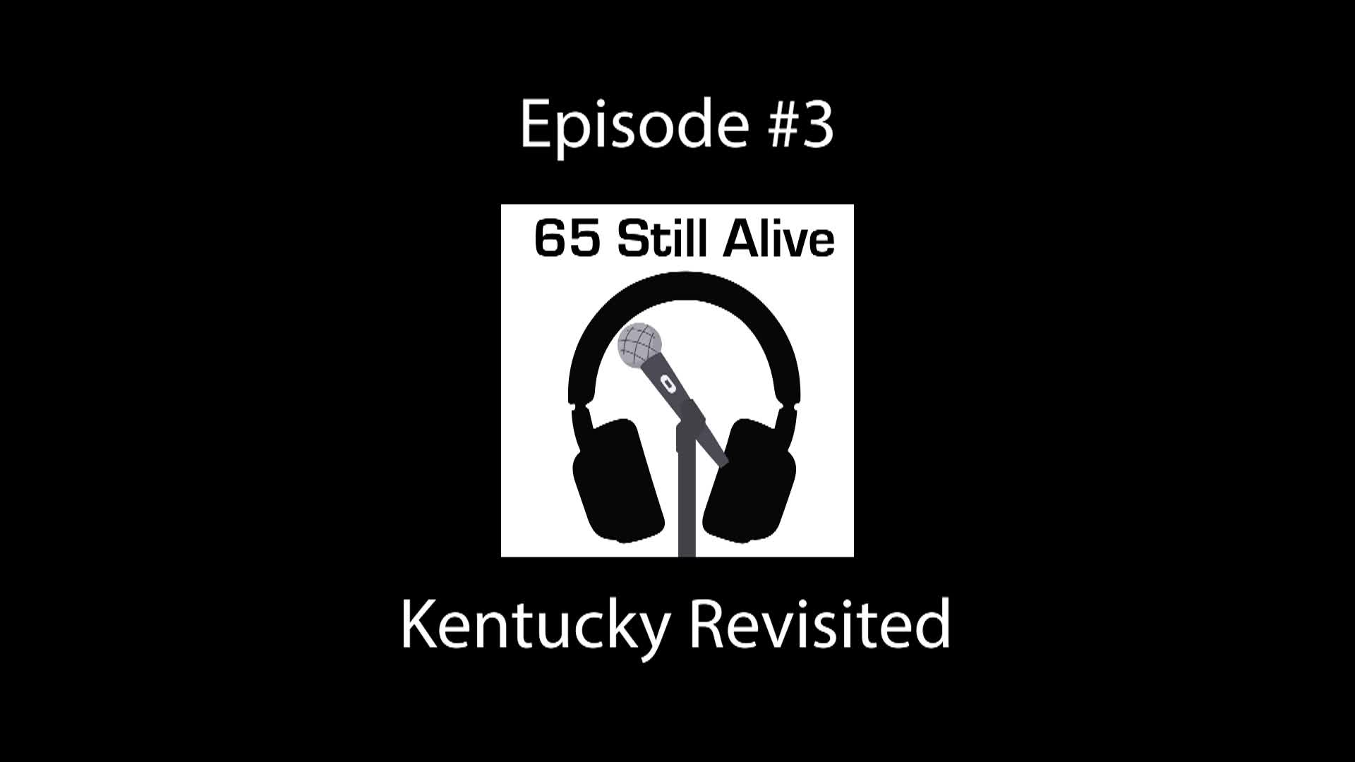 65 Still Alive - Episode 3
