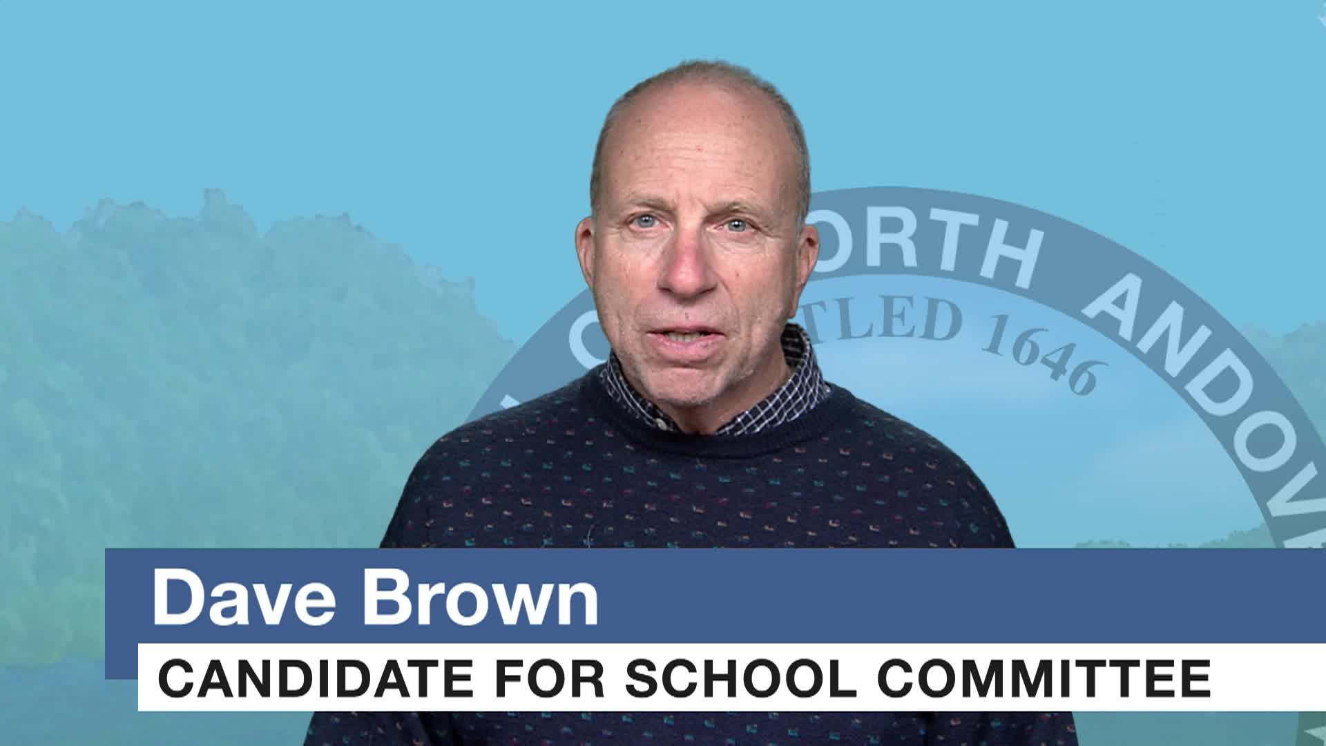 Town Election 2026 - Dave Brown