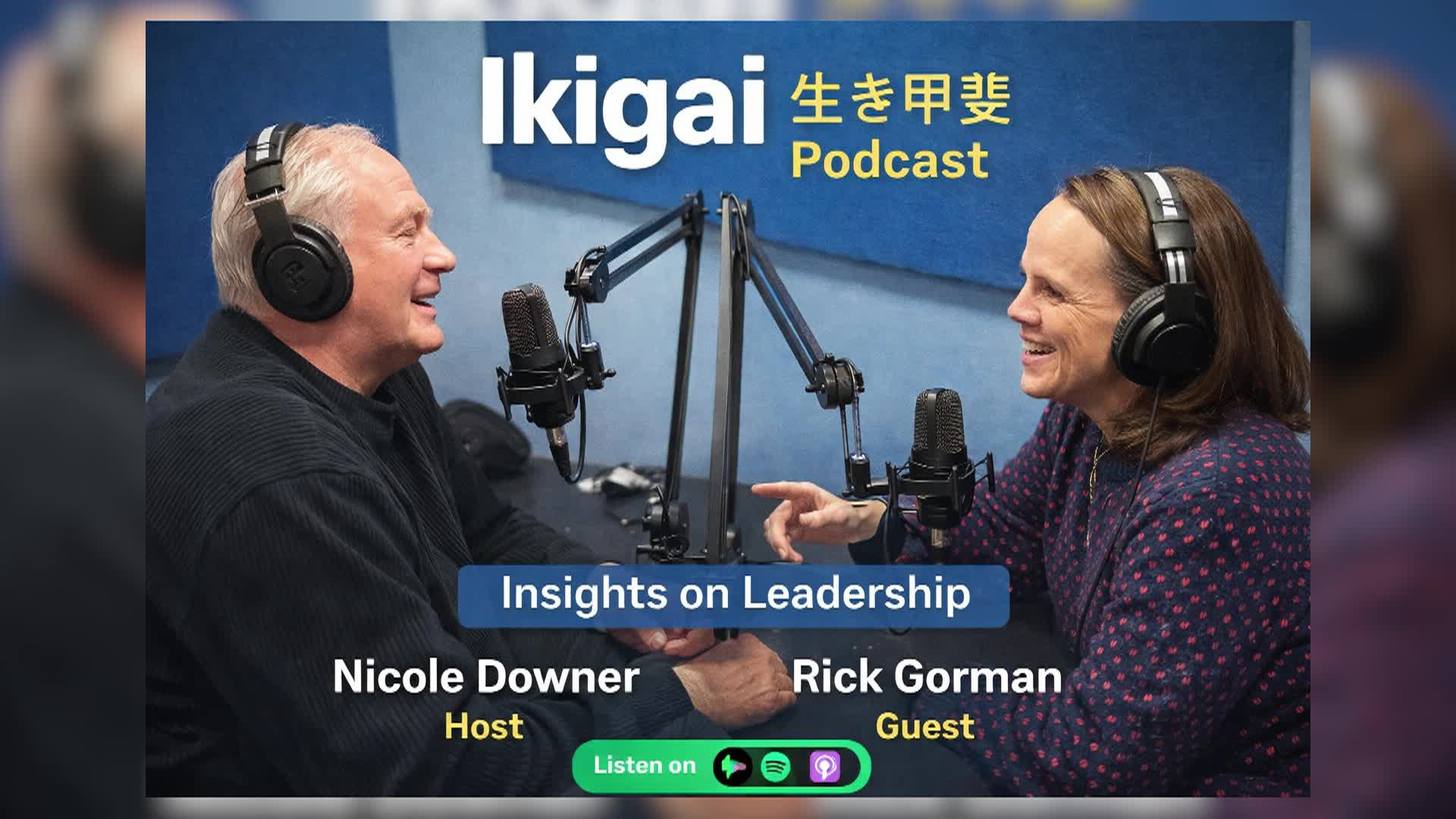 Ikigai Podcast - Episode 1 - Rick Gorman